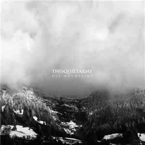 Thisquietarmy - Hex Mountains download flac