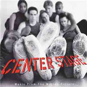 Various - Center Stage - Music From The Motion Picture download flac