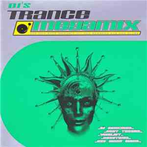 Various - DJ's Trance Megamix download flac