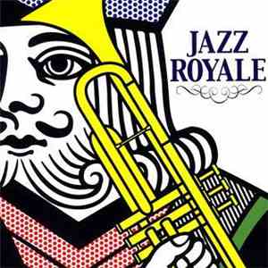 Various - Jazz Royale download flac