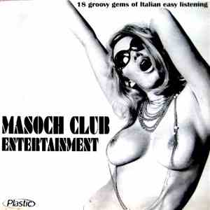 Various - Masoch Club Entertainment download flac