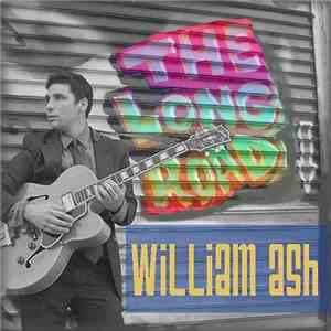 William Ash - The Long Road download flac