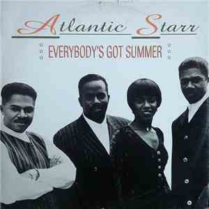 Atlantic Starr - Everybody's Got Summer download flac