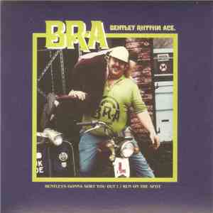 Bentley Rhythm Ace - Bentleys Gonna Sort You Out! / Run On The Spot download flac