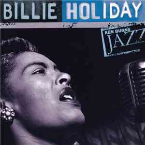 Billie Holiday - Ken Burns Jazz download flac