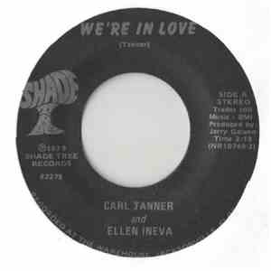 Carl Tanner And Ellen Ineva - We're In Love / I Cried Again download flac