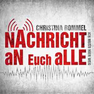 Christina Rommel - Nachricht an euch alle download flac