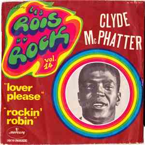 Clyde McPhatter - Lover Please / Rockin' Robin FLAC album
