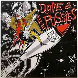 Dave & The Pussies - Sideburn Burnout / Shag The Law download flac