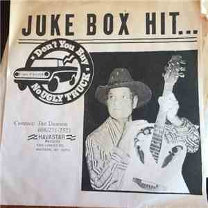 Dixie Drifter - Don't You Buy No Ugly Truck download flac