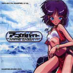 DJ Sharpnel - アニメガバイト = Anime Gabba It! download flac