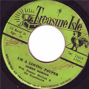 Dobby Dobson With Tommy McCook & The Supersonics - I'm A Loving Pauper / Sir Don download flac