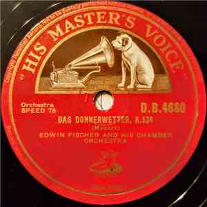 Edwin Fischer And His Chamber Orchestra - Das Donnerwetter, K.534 / Concerto In F Minor, 3rd Movement FLAC album