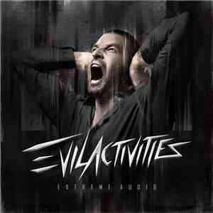 Evil Activities - Extreme Audio download flac