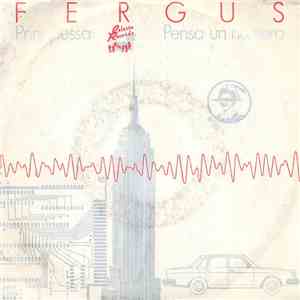 Fergus - Principessa / Pensa Un Numero download flac