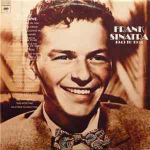 Frank Sinatra - In The Beginning 1943 To 1951 download flac