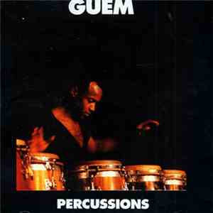Guem & Zaka Percussion - Guem Et Zaka Percussion download flac