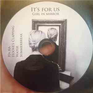 It's For Us - Girl In Mirror download flac