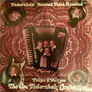 Joe Fedorchak Orchestra - Fedorchak...Second Time Around download flac