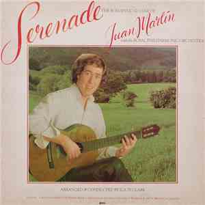 Juan Martín With The Royal Philharmonic Orchestra - Serenade - The Romantic Guitar Of Juan Martín With The Royal Philharmonic Orchestra download flac