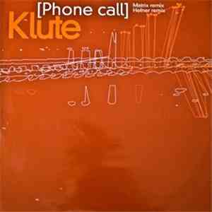 Klute - Phone Call download flac
