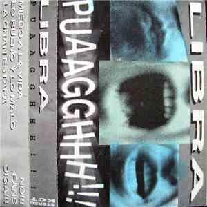 Libra  - Puaagghhh!!! download flac