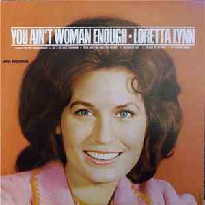 Loretta Lynn - You Ain't Woman Enough download flac
