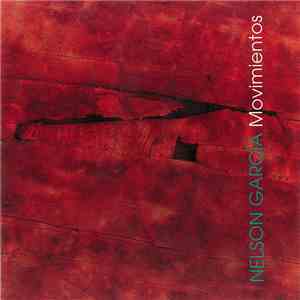 Nelson García  - Movimientos download flac