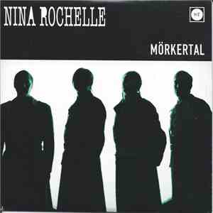 Nina Rochelle - Mörkertal download flac