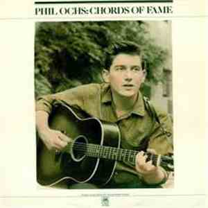 Phil Ochs - Chords Of Fame download flac