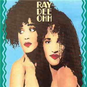 Ray Dee Ohh - Ray Dee Ohh download flac