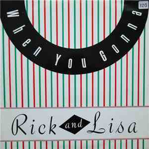 Rick And Lisa - When You Gonna download flac