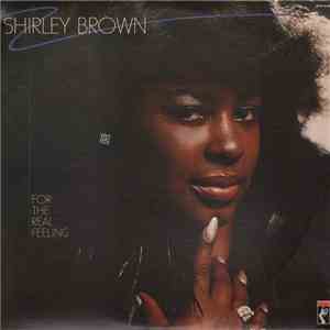 Shirley Brown - For The Real Feeling download flac