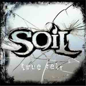 SOiL  - True Self FLAC album