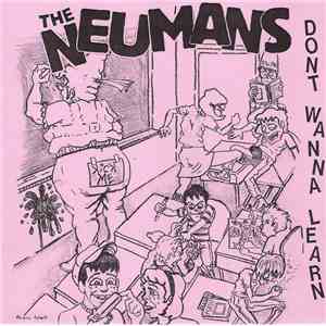 The Neumans - Dont Wanna Learn download flac