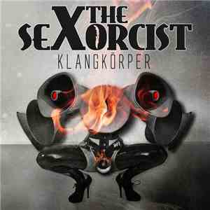 The Sexorcist - Klangkörper download flac