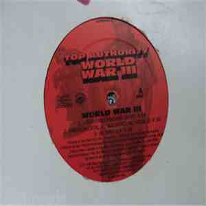 Top Authority - World War III download flac
