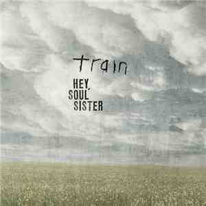 Train  - Hey, Soul Sister FLAC album