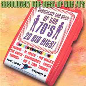 Various - Absolutely The Best Of The 70's download flac