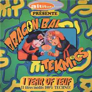 Various - Altitude Records Présente Tekmics / Dragon Bal - One Year Of Teuf download flac