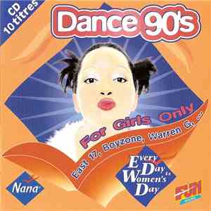 Various - Dance 90's - Every Day Is A Women's Day download flac