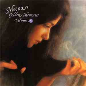 Various - Meena's Golden Memories Volume 5 download flac