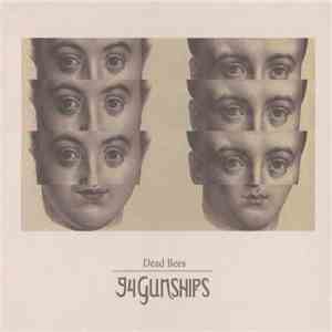 94 Gunships - Dead Bees download flac