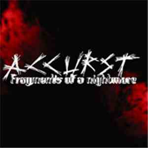 Accurst - Fragments Of A Nightmare download flac