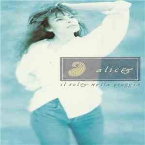 Alice  - Il Sole Nella Pioggia download flac