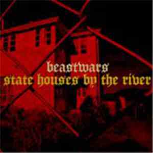 Beastwars / The Eastern - State Houses By The River / Cthulhu download flac