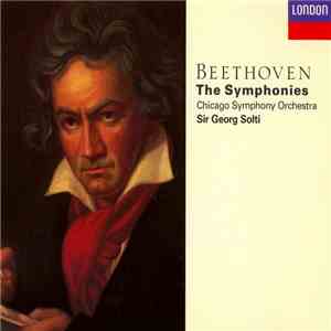 Beethoven - Chicago Symphony Orchestra, Sir Georg Solti - The Symphonies download flac