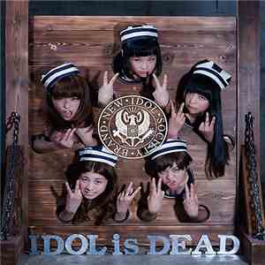 BiS  - Idol Is Dead download flac