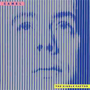 Camel - The Single Factor FLAC album