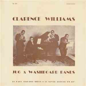 Clarence Williams - Jug & Washboard Bands download flac